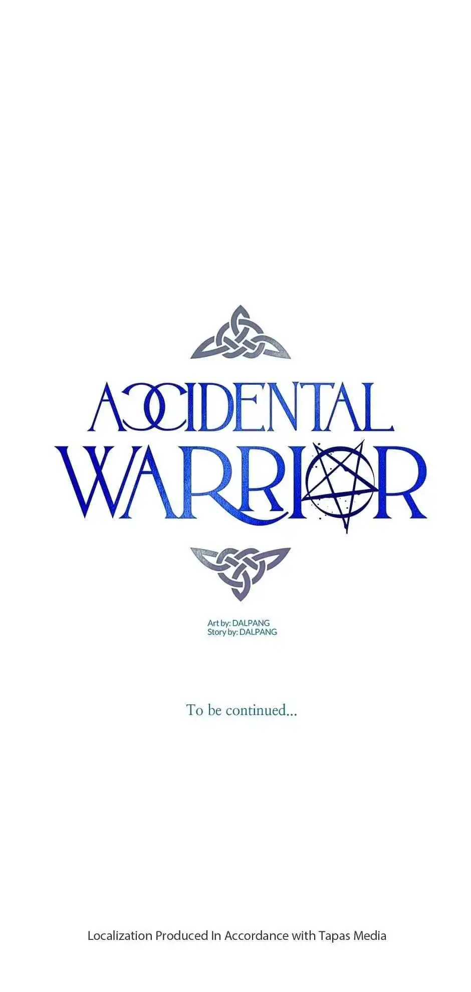 Accidental Warrior [ALL CHAPTERS] Chapter 6 66